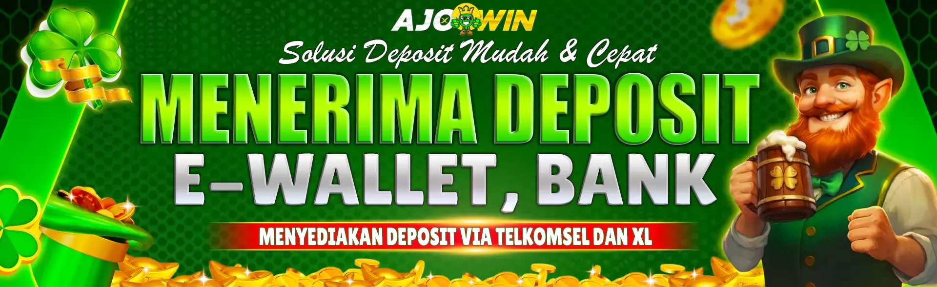 DEPOSIT E-WALLET & BANK