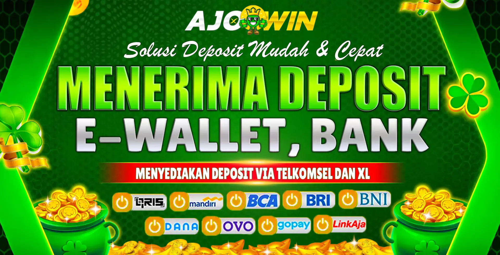 DEPOSIT E-WALLET & BANK